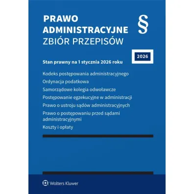 Kodeks post�powania administracyjnego. Ordynacja podatkowa. Samorz�dowe kolegia odwo�awcze