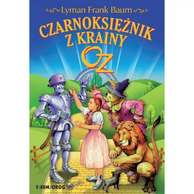 Czarnoksi�nik z Krainy Oz - Lyman Frank Baum