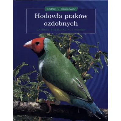 Hodowla ptak�w ozdobnych - Andrzej Kruszewicz