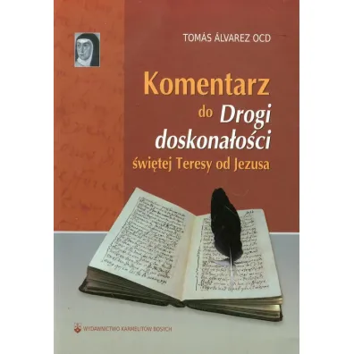 Komentarz do "Drogi doskona�o�ci" �w. Teresy - Alvarez Tomas