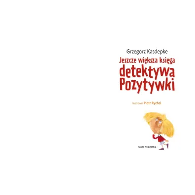 Jeszcze wi�ksza ksi�ga detektywa Pozytywki