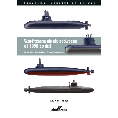 Wsp�czesne okr�ty podwodne od 1990 do dzi�. My�liwskie &bull; Uderzeniowe &bull; O nap�dzie atomowym