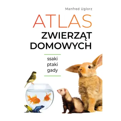 Atlas zwierz�t domowych - Manfred Uglorz