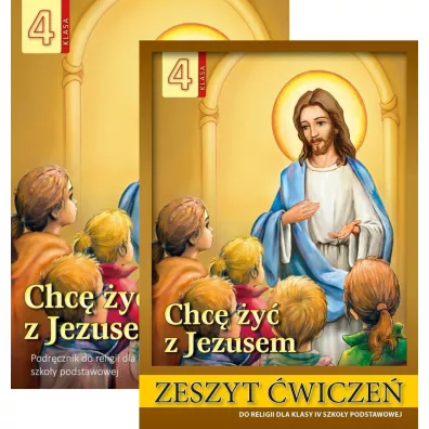 Pakiet Chc� �y� z Jezusem. Podr�cznik i zeszyt �wicze� do religii dla klasy IV szko�y podstawowej - Stanis�aw �abendowicz