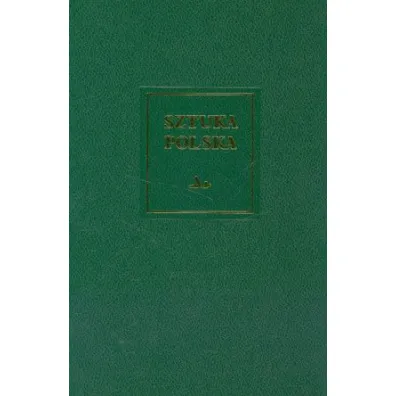Romanizm. Sztuka polska. Tom 1 - Zygmunt �wiechowski