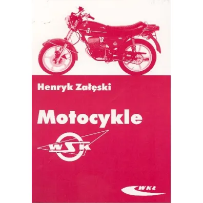 Motocykle WSK - Henryk Za��ski