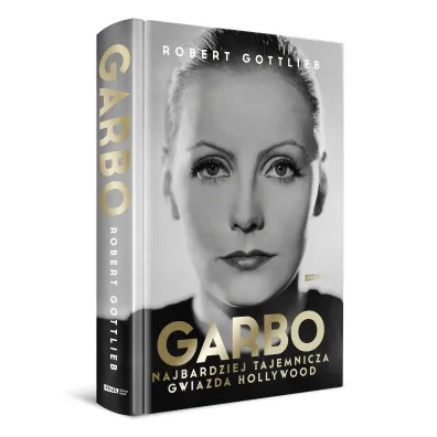 Garbo. Najbardziej tajemnicza gwiazda Hollywood