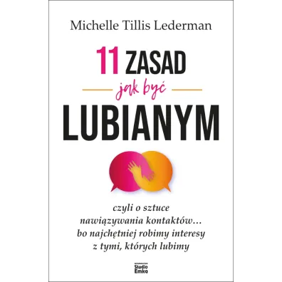 11 zasad jak by� lubianym - Michelle Lederman Tillis