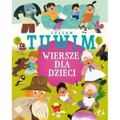 Julian Tuwim. Wiersze dla dzieci - Julian Tuwim