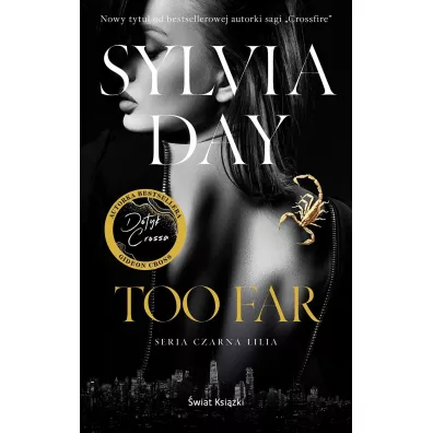 Too Far - Sylvia Day