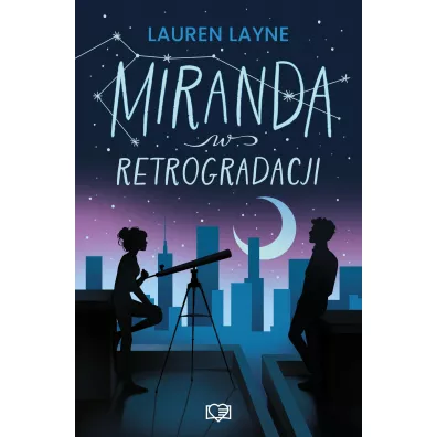 Miranda w retrogradacji - Lauren Layne
