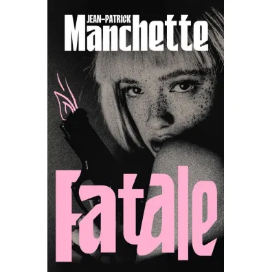 Fatale - Manchette Jean-Patrick