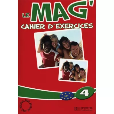 Le Mag' 4 �wiczenia HACHETTE - Celine Himber, Charlotte Rastello, Fabienne Gallon