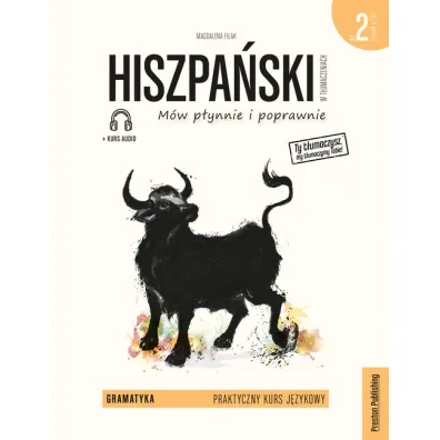 Hiszpa�ski w t�umaczeniach. M�w p�ynnie i poprawnie. Gramatyka 2 + kurs audio - Magdalena Filak