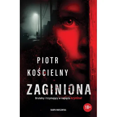 Zaginiona - Piotr Ko�cielny