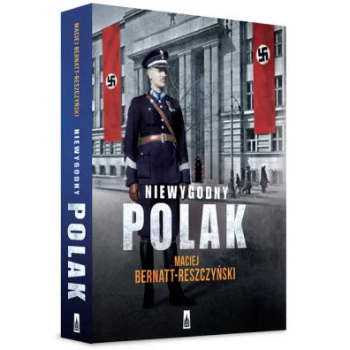 Niewygodny polak - Maciej Bernatt-Reszczy�ski