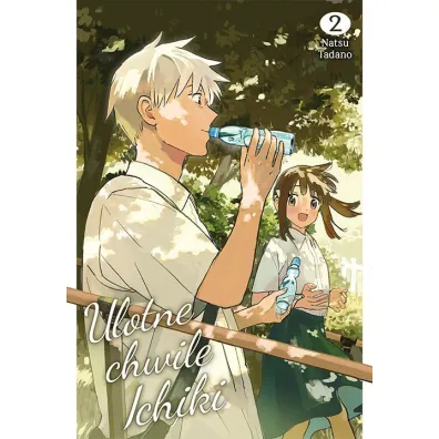 Ulotne chwile Ichiki. Tom 2 - Natsu Tadano