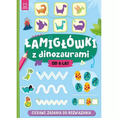�AMIG��WKI Z DINOZAURAMI. CIEKAWE ZADANIA DO ROZWI�ZANIA - Agnieszka Bator