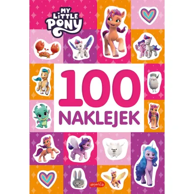 My Little Pony. 100 naklejek