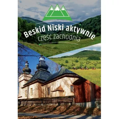 Beskid Niski aktywnie. Cz�� zachodnia