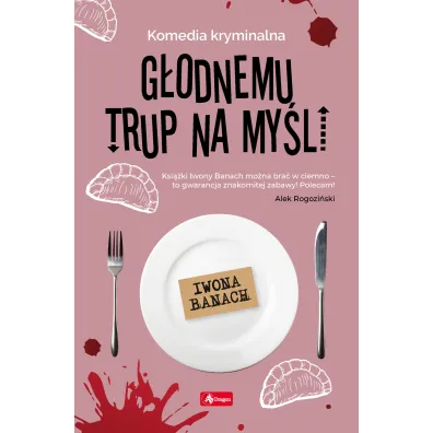 G�odnemu trup na my�li - Iwona Banach
