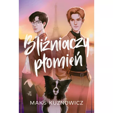 Bli�niaczy p�omie� - Maks Kuznowicz