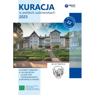 Kuracja w polskich uzdrowiskach 2025 - Zbigniew Franczukowski