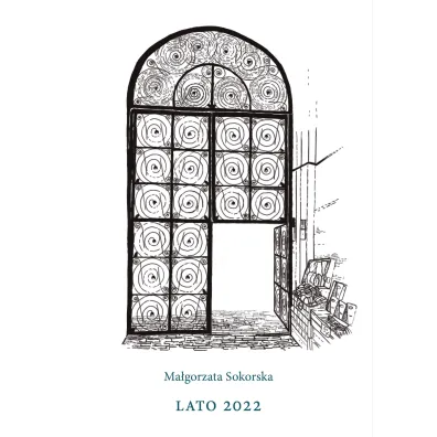 Lato 2022 - Ma�gorzata  Sokorska
