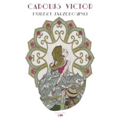 Carolus Victor - Hubert Jarz�bowski