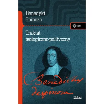 Traktat teologiczno-polityczny - Benedykt Spinoza