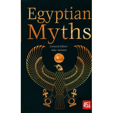Mity egipskie/Egyptian Myths w.ang - J. K. Jackson