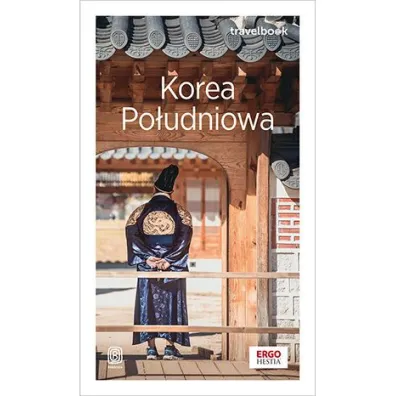 Korea Po�udniowa. Travelbook - Aleksandra Ka�mierczak