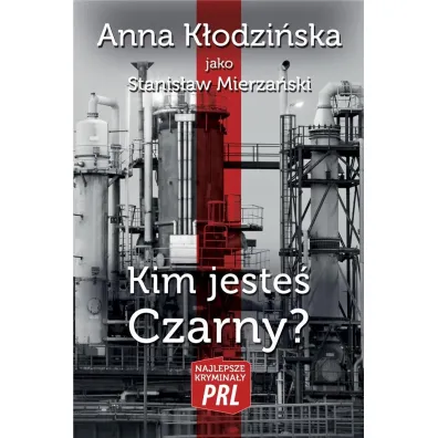 Kim jeste� Czarny? - Anna K�odzi�ska