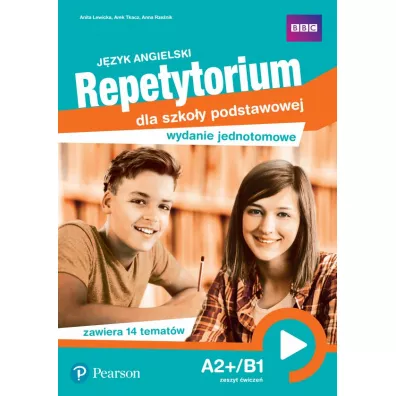 Repetytorium. J�zyk angielski. A2+/B1. Zeszyt �wicze�. Szko�a podstawowa - Anita Lewicka, Arek Tkacz, Anna Rze�nik