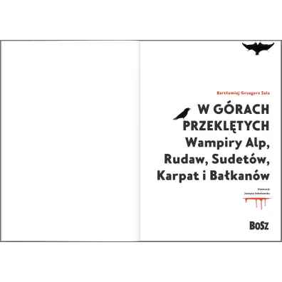 W g�rach przekl�tych. Wampiry Alp, Rudaw, Sudet�w, Karpat i Ba�kan�w