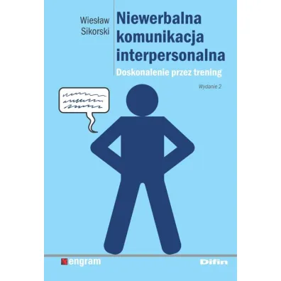Niewerbalna komunikacja interpersonalna - Wies�aw Sikorski