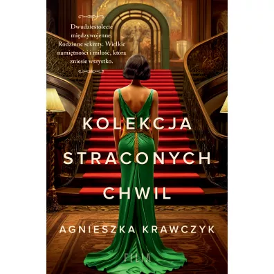 Kolekcja straconych chwil - Agnieszka Krawczyk