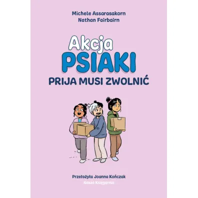 Prija musi zwolni�. Akcja PSIAKI. Tom 3