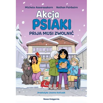 Prija musi zwolni�. Akcja PSIAKI. Tom 3