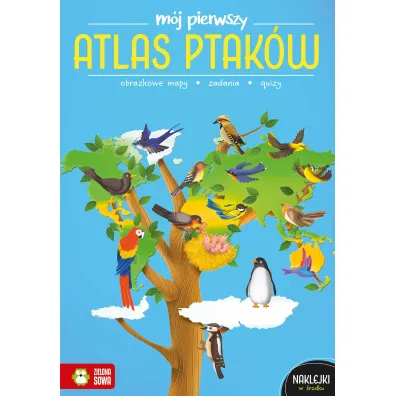 KSIAZECZKA EDUK 200X290 ATLAS PTAKOW NAKLEJ ZS - Katarzyna Zio�a-Zemczak