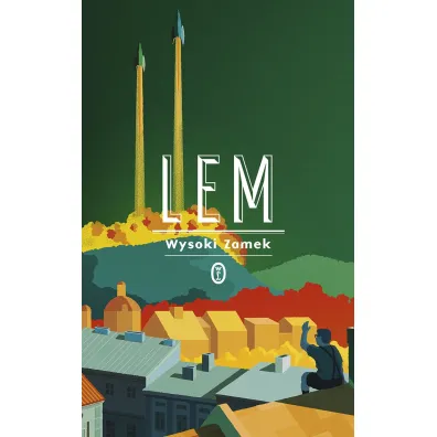 Wysoki Zamek - Stanis�aw Lem