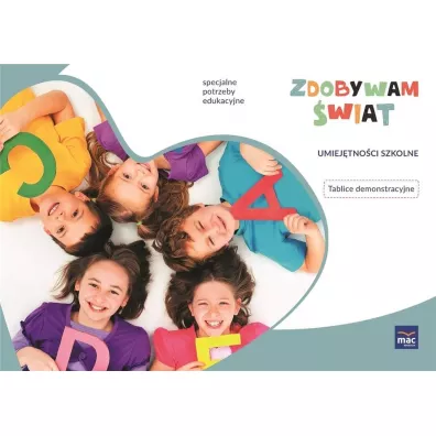 Zdobywam �wiat. Tablice demonstracyjne. Umiej�tno�ci szkolne - Justyna Hadry�