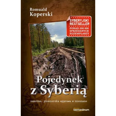 Pojedynek z Syberi� - Romuald Koperski