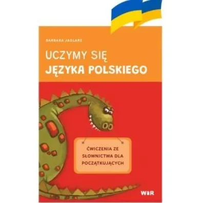 Uczymy si� j�zyka polskiego. �wiczenia ze s�ownictwa - Barbara Jaglarz