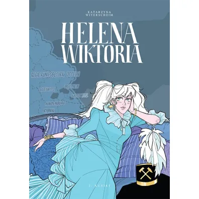 Helena Wiktoria. Tom 2 - Katarzyna Witerscheim