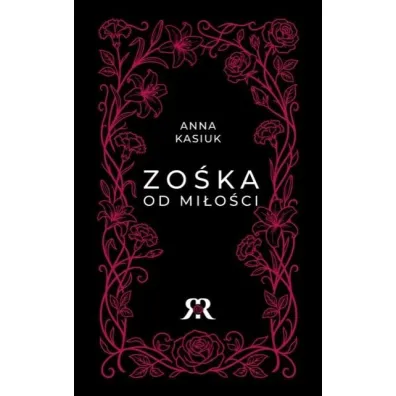 Zo�ka od mi�o�ci - Anna Kasiuk