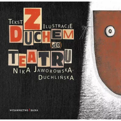 Z duchem do teatru - Nika Jaworowska-Duchli�ska