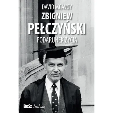 Zbigniew Pe�czy�ski. Podarunek �ycia - David  McAvoy