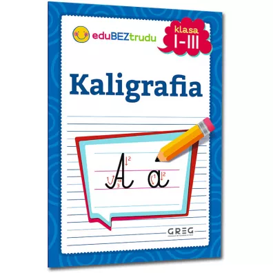 Kaligrafia. Klasa 1-3