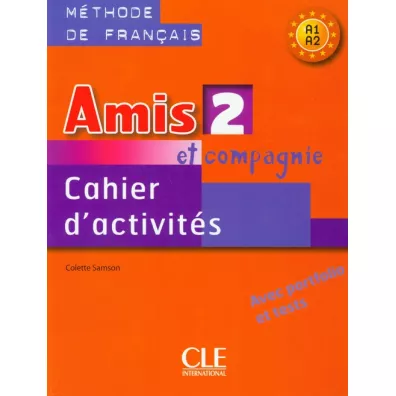 Amis et compagnie 2 �wiczenia + CD CLE - Colette Samson